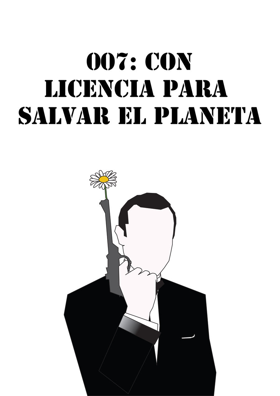 007, con licencia para salvar el planeta - Olokuti