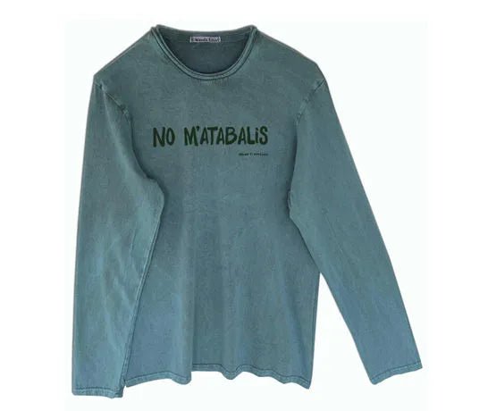 Camiseta m/l No m´atabalis Petrol - Olokuti